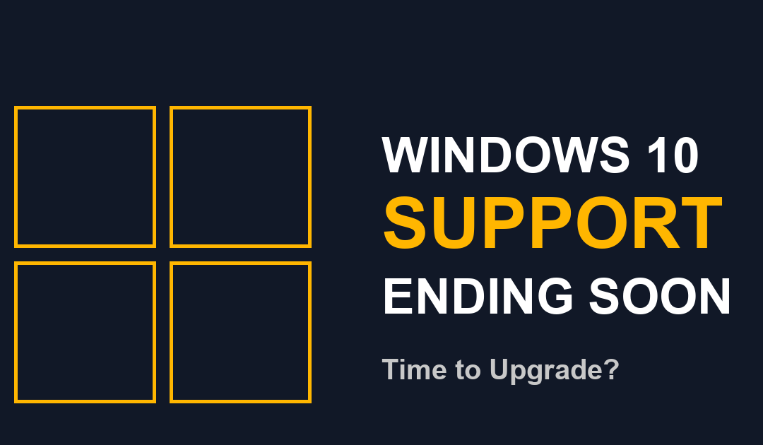 Windows 10 End of Support warning graphic for Canberra computer users
